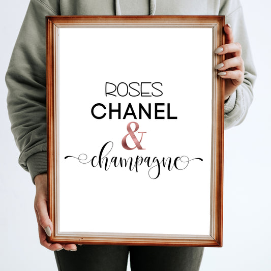 "Roses, Chanel & Champagne," With Rose Gold Accent, Printable Art