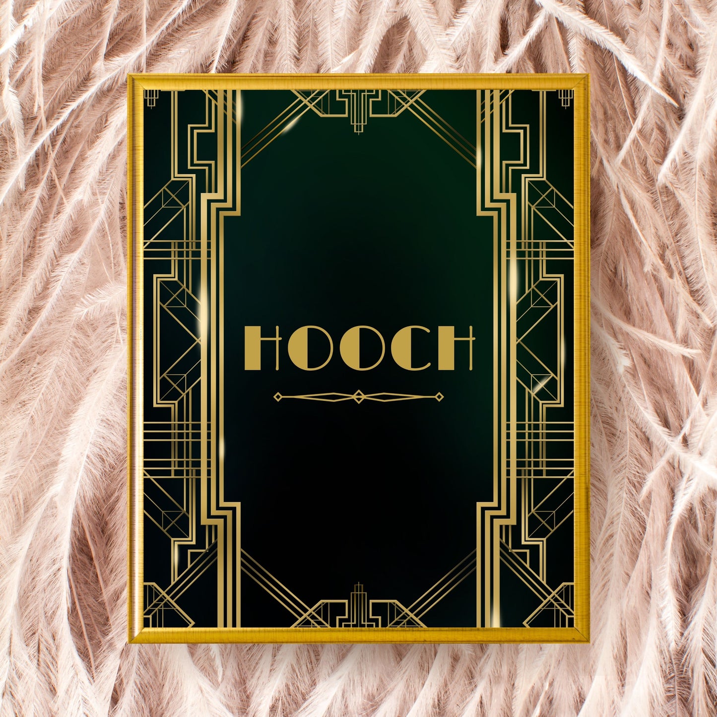 "Hooch" Art Deco Printable Party Sign For Great Gatsby or Roaring 20's Party Or Wedding, Black & Gold, Printable Party Decor