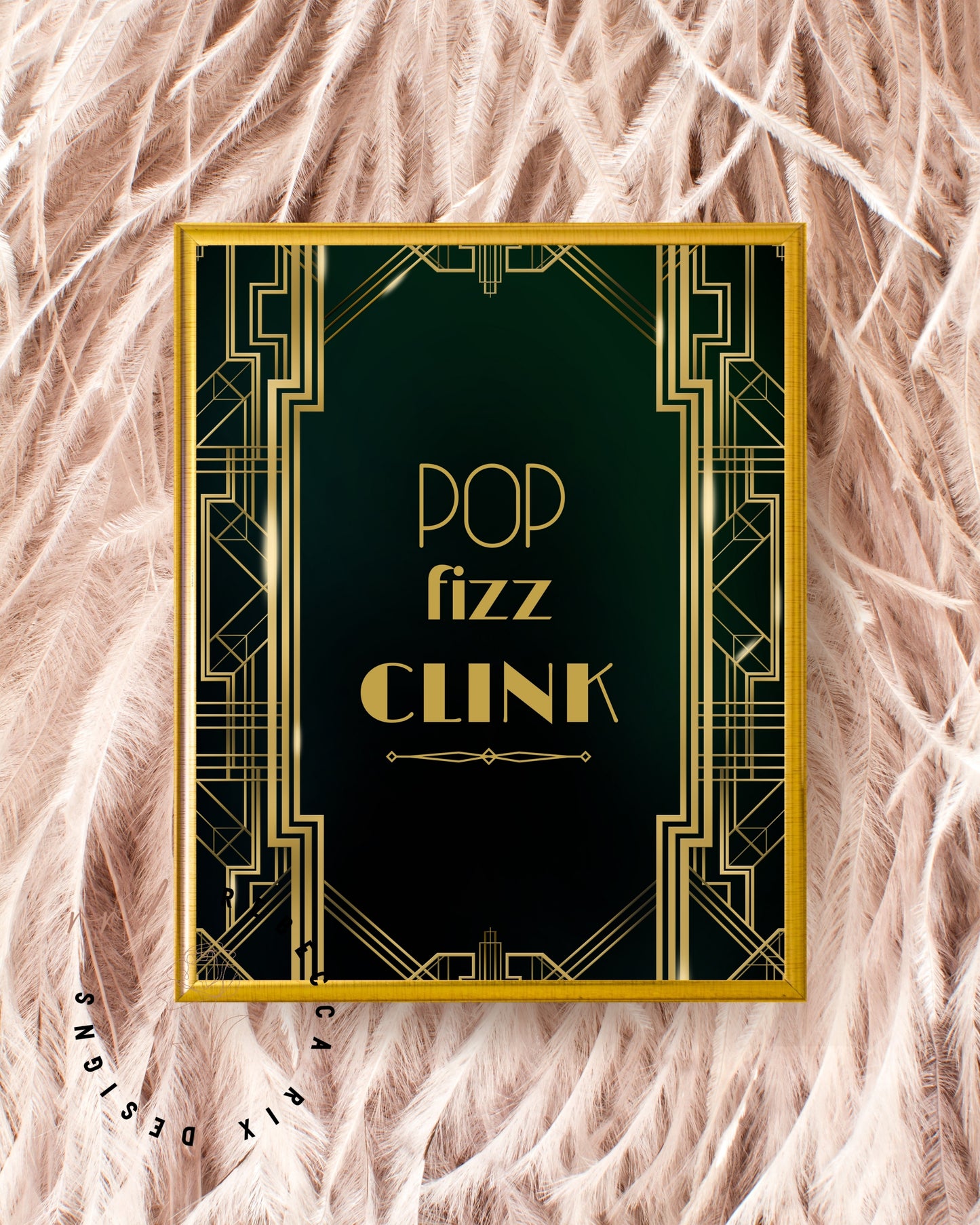 "Pop Fizz Clink" Art Deco Printable Party Sign For Great Gatsby or Roaring 20's Party Or Wedding, Black & Gold, Printable Party Decor