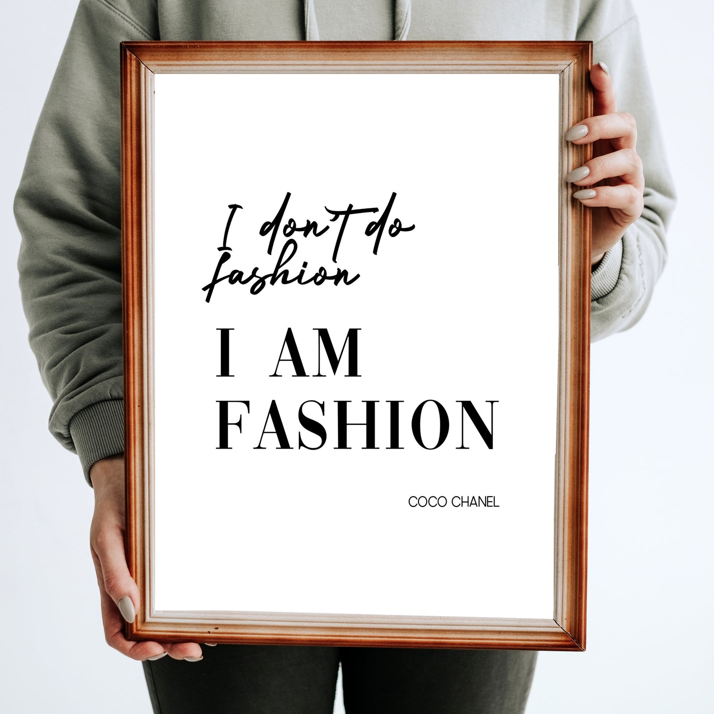 I Don't Do Fashion I Am Fashion, Famous Quote by Coco Chanel, Printa –  Rebecca Rix Designs