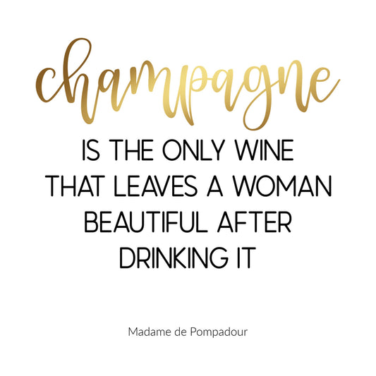 Champagne Quote By Madame de Pompadour In Gold, Printable Art