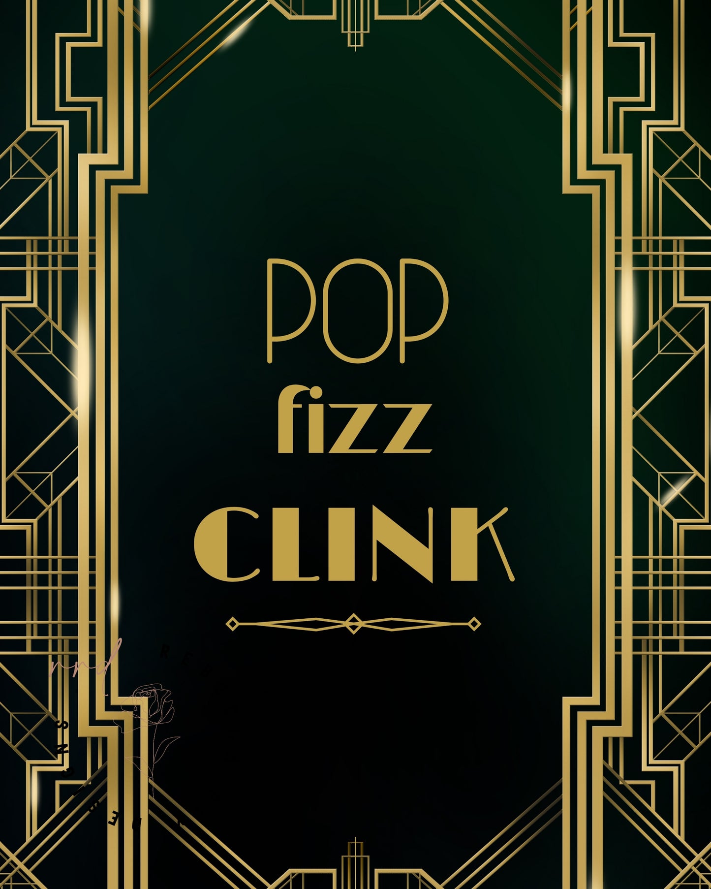 "Pop Fizz Clink" Art Deco Printable Party Sign For Great Gatsby or Roaring 20's Party Or Wedding, Black & Gold, Printable Party Decor