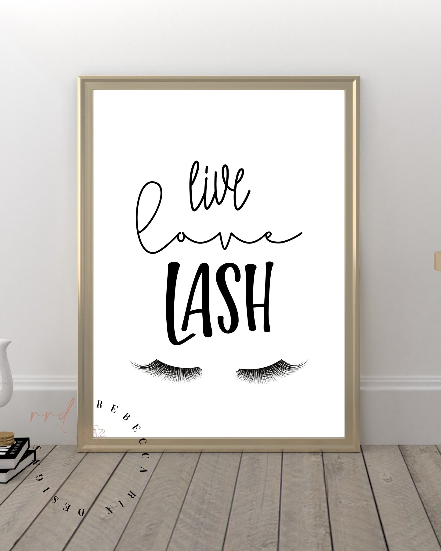"Live Love Lash" Girl Beauty Quotes, Printable Wall Art