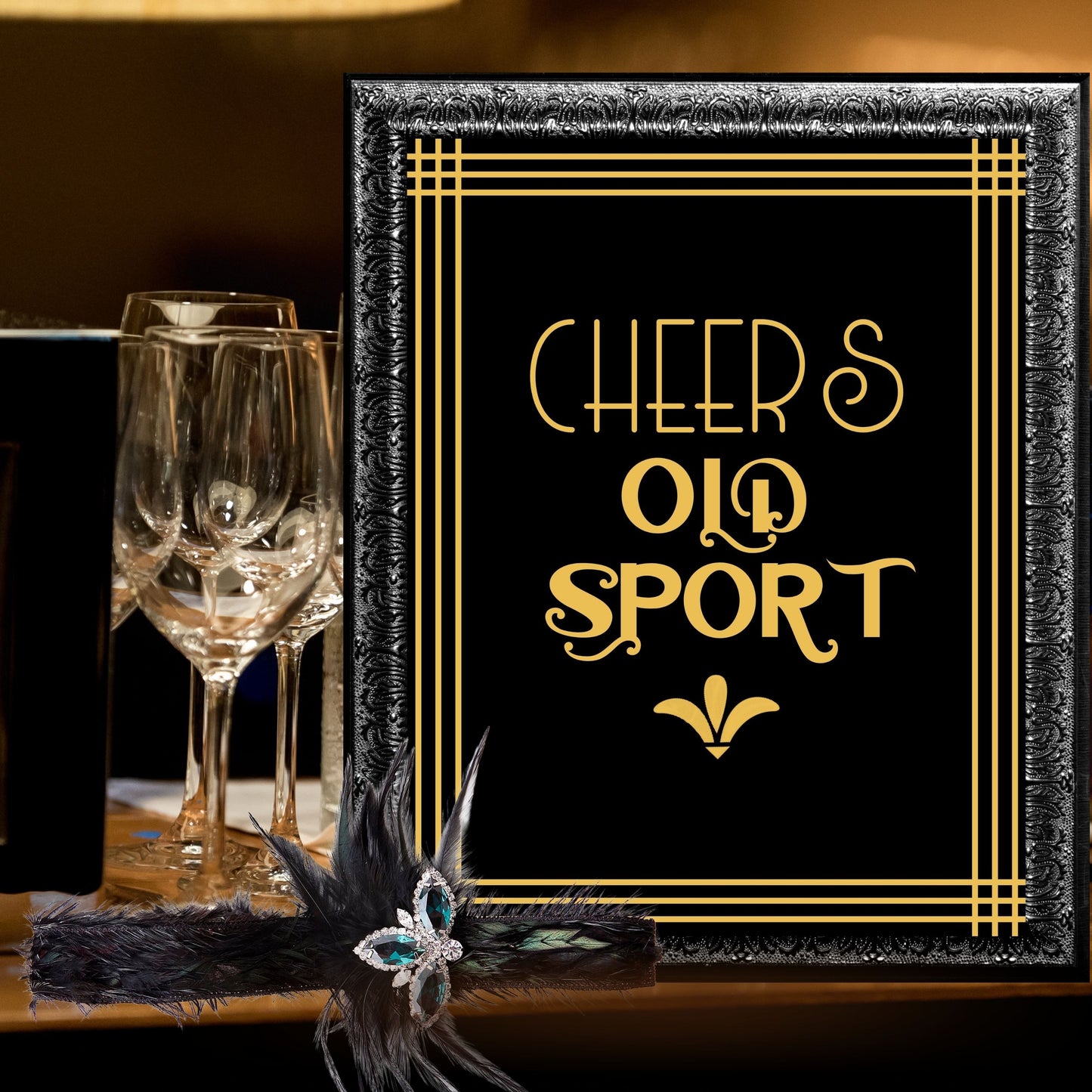 "Cheers Old Sport" Printable Party Sign For Great Gatsby or Roaring 20's Party Or Wedding, Black & Gold, Printable Party Decor