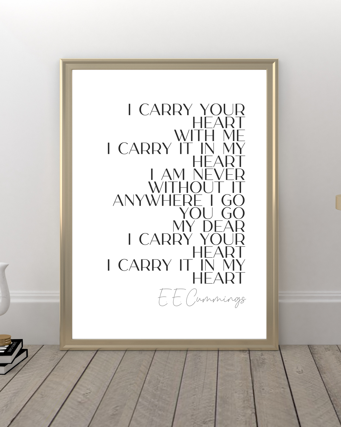 "I Carry Your Heart (I Carry It In My Heart)" by E. E. Cummings, Love Quotes, Printable Art