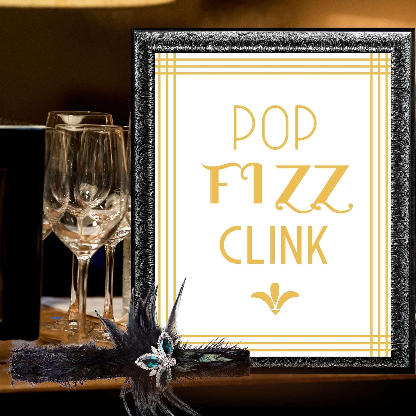 "Pop Fizz Clink" Printable Party Sign For Great Gatsby or Roaring 20's Party Or Wedding,  White & Gold, Printable Party Decor