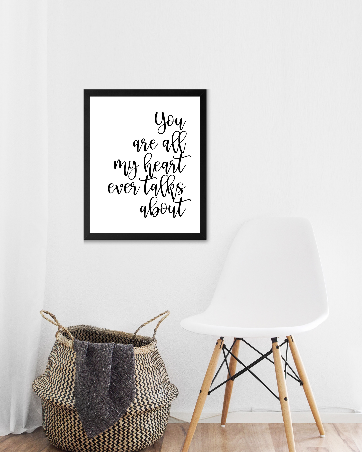 "You Are All My Heart Ever Talks About" Love Quotes, Printable Art