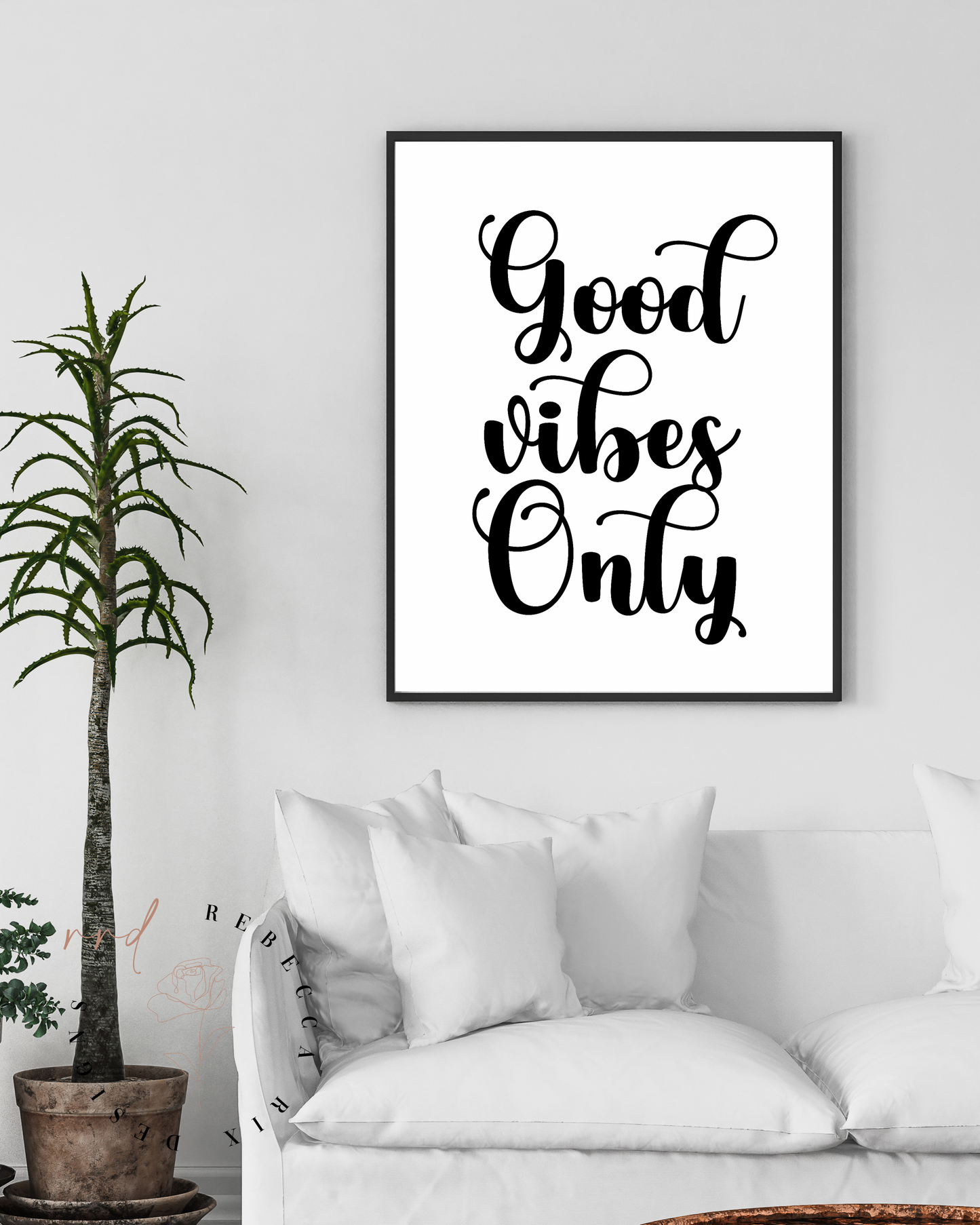 "Good Vibes Only" Printable Wall Art