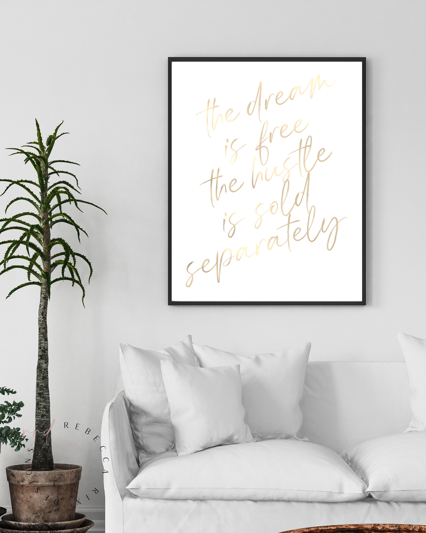 "The Dream Is Free.  The Hustle Is Sold Separately" Girl Boss Quote In Gold, Printable Art