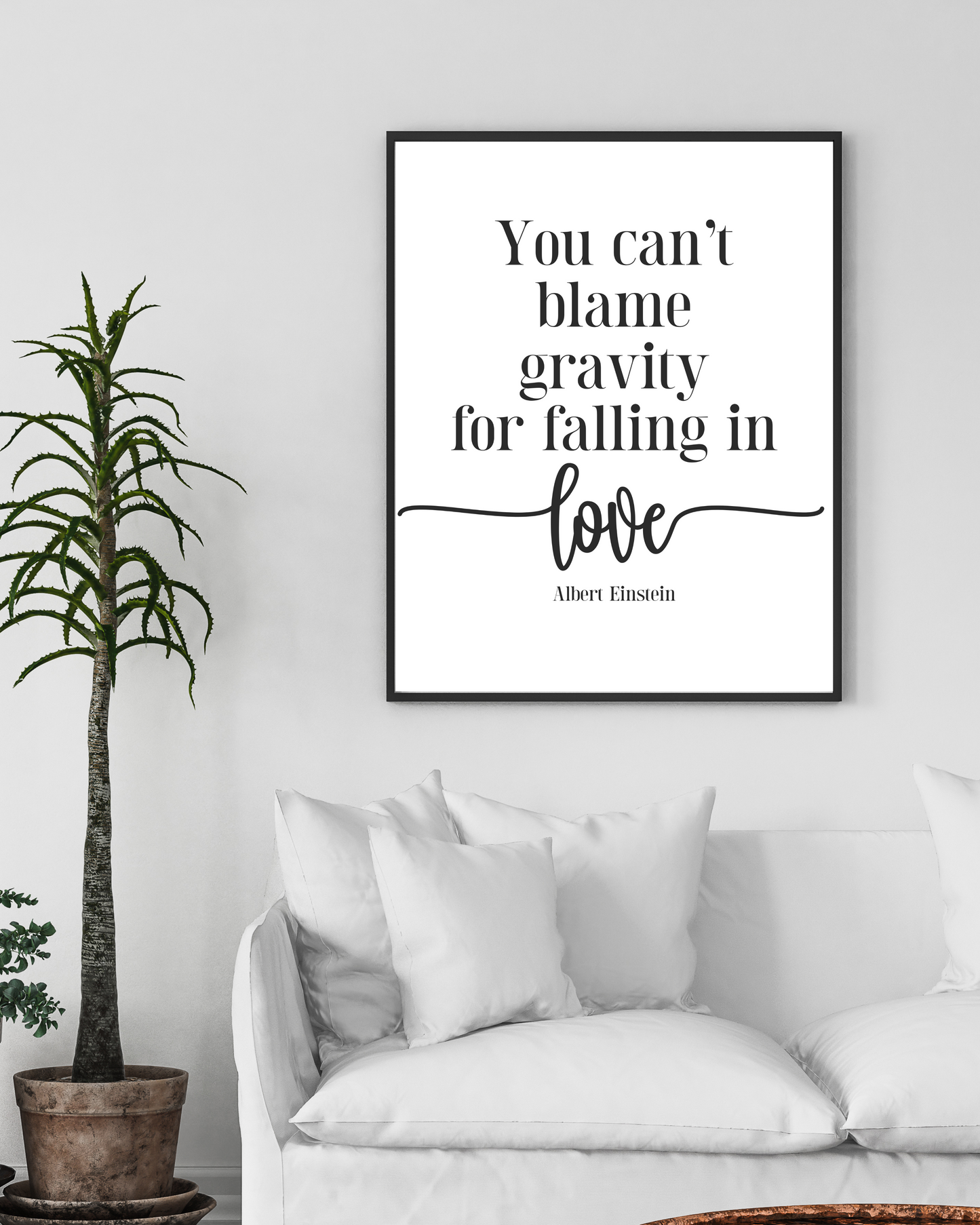"You Can't Blame Gravity For Falling In Love" Famous Quote By Albert Einstein, Love Quotes, Printable Art