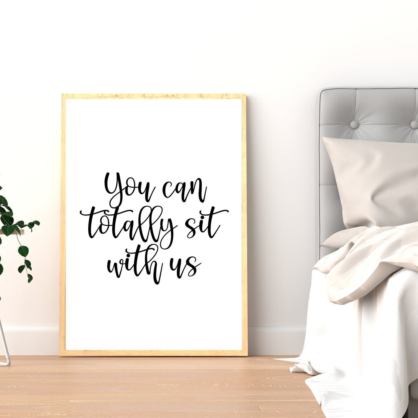 "You Can Totally Sit With Us" Movie Quote From 'Mean Girls,' Farmhouse Chic Printable Art